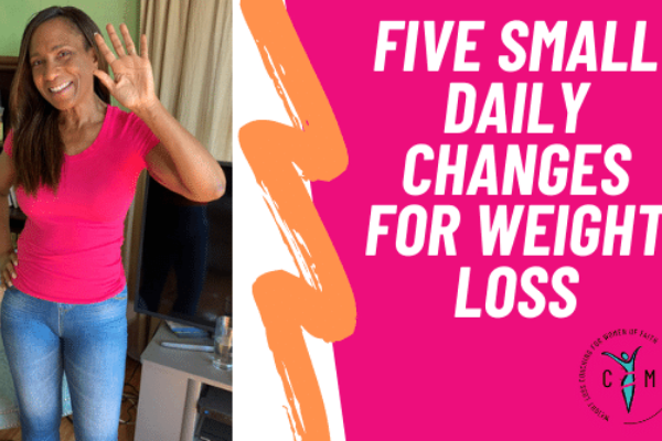 5 Small Daily Changes for Weight Loss